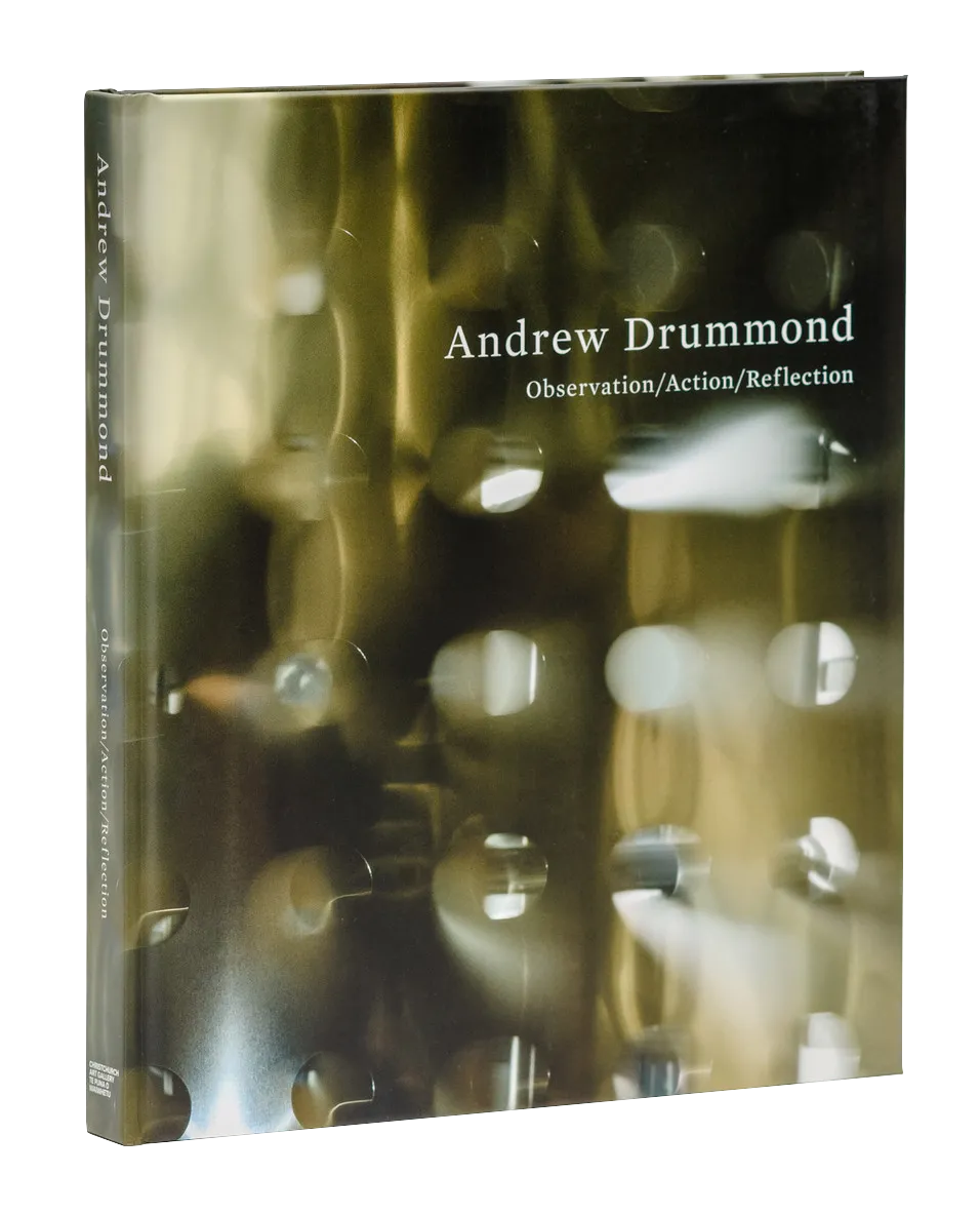 Andrew Drummond: Observation / Action / Reflection